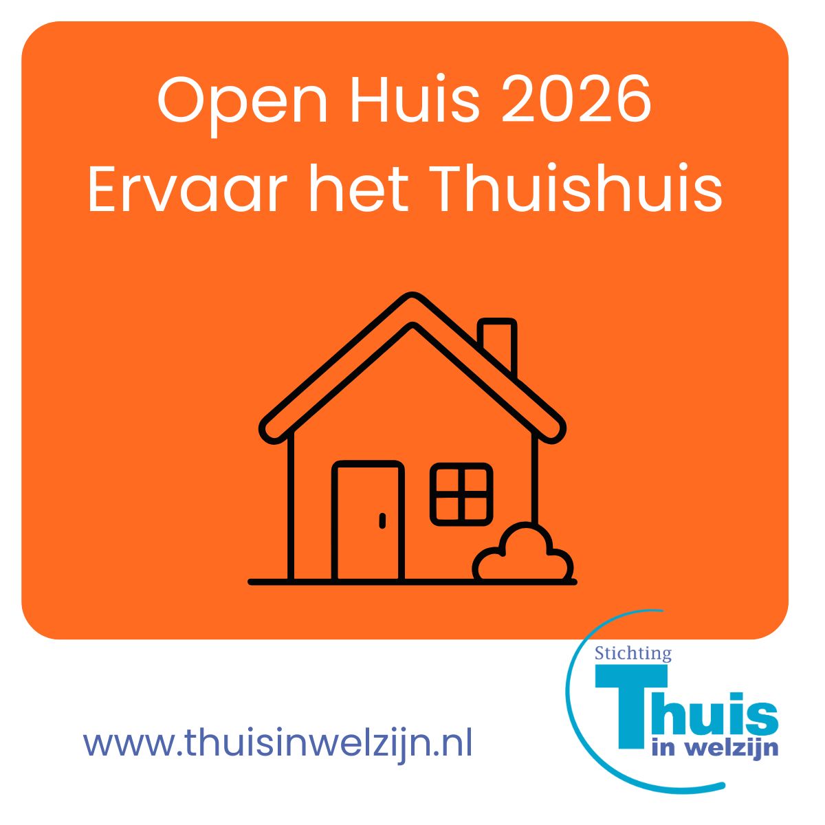 Open Huis 2026 – Ervaar het Thuishuis